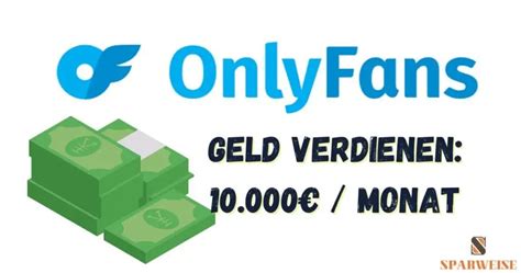 onlyfans männer geld verdienen|OnlyFans Verdienst: Realistische Einnahmen erwarten!